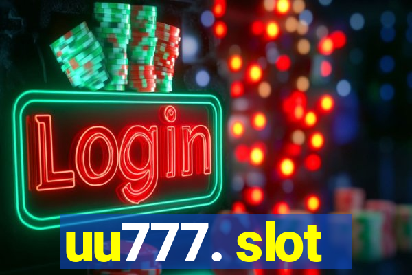 uu777. slot